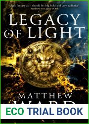 Legacy of Light (The Legacy Trilogy, #3)