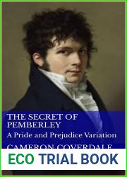 The Secret of Pemberley: A Pride and Prejudice Variation