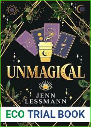 Unmagical: A Witchy Mystery