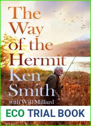 The Way of the Hermit: My incredible 40 years living in the wilderness