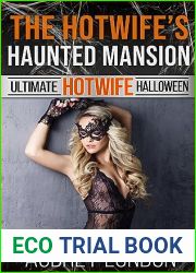 The Hotwife|s Haunted Mansion