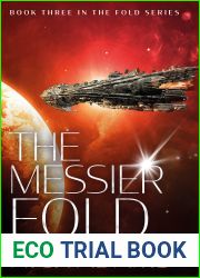 The Messier Fold (The Fold #3)