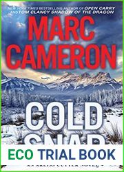 Cold Snap (Arliss Cutter, #4)