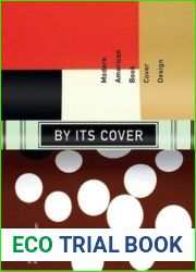 By Its Cover: Modern American Book Cover Design