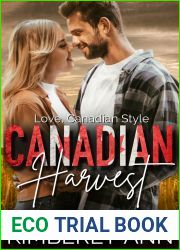 Canadian Harvest: A Love Canadian Style Novella