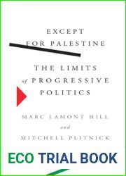 Except for Palestine: The Limits of Progressive Politics