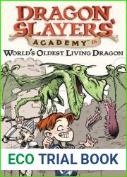 World|s Oldest Living Dragon (Dragon Slayers| Academy, #16)