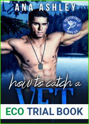 How to Catch a Vet (Chester Falls #6)