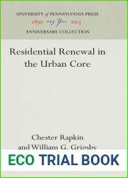 Residential Renewal in the Urban Core (Anniversary Collection)