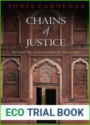 Chains of Justice: The Global Rise of State Institutions for Human Rights