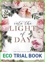 Into the Light of Day: The Five Clans Series Book 2