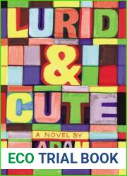 Lurid and Cute