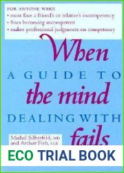When the Mind Fails: A Guide to Dealing with Incompetency
