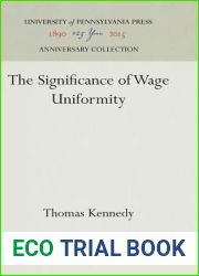 The Significance of Wage Uniformity (Anniversary Collection)