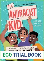 The Antiracist Kid: A Book About Identity, Justice, and Activism