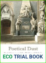 Poetical Dust: Poets| Corner and the Making of Britain (Haney Foundation Series)