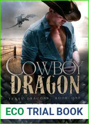 Cowboy Dragon (Texas Dragons, #1)