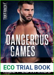 Dangerous Games: TAKEBACK, Book 3