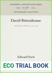David Rittenhouse: Astronomer-Patriot, 1732-1796