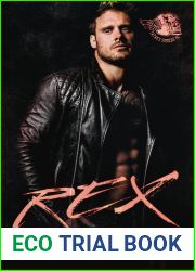 Rex (Dark and Dirty Sinners| MC, #9)
