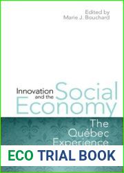 Innovation and the Social Economy: The Quebec Experience