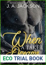 When Steele Woos Ruby! (When a Taker Dreams! #2)