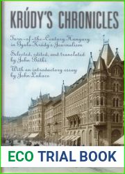 Krudy|s Chronicles: Turn-of-the-Century Hungary in Gyula Krudy|s Journalism