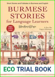 Burmese Stories for Language Learners: Short Stories and Folktales in Burmese and English (Free Online Audio Recordings)