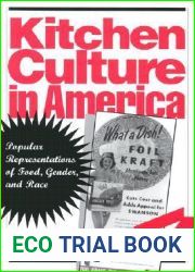 Kitchen Culture in America: Popular Representations of Food, Gender, and Race