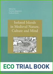 Isolated Islands in Medieval Nature, Culture and Mind (CEU Medievalia)