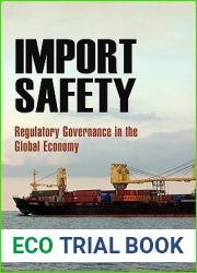 Import Safety: Regulatory Governance in the Global Economy