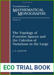 The Topology of Function Spaces and the Calculus of Variations in the Large (Translations of Mathematical Monographs)