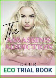 The Assassin|s Addiction