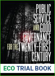 Public Service and Good Governance for the Twenty-First Century