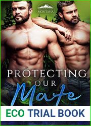 Protecting Our Mate (Ash Mountain Pack, #5)