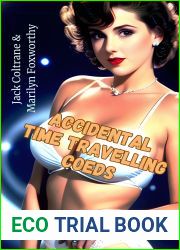 Accidental Time Travelling Coeds
