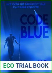Code Blue (Atrous, #2)