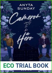 Cameron Wants to Be a Hero (Love, Austen, #2)