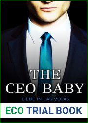 The CEO Baby: Liebe in Las Vegas (Hot Billionaire Stories) (German Edition)