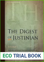 The Digest of Justinian, Volume 1