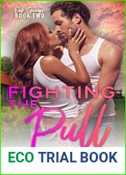 Fighting the Pull (Oak Springs, #2)