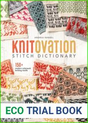 KnitOvation Stitch Dictionary: 150+ Modern Colorwork Knitting Motifs