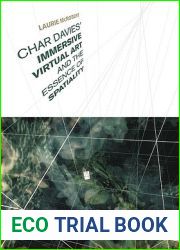 Char Davies|s Immersive Virtual Art and the Essence of Spatiality