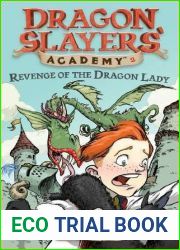 Revenge of the Dragon Lady (Dragon Slayers| Academy, #2)