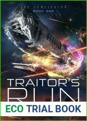 Traitor|s Run (The Lenticular, #1)