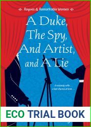 A Duke, the Spy, an Artist, and a Lie (Rogues and Remarkable Women, #3)