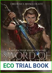 Sword of Audantei: An Artifacts of Anarchy Novel