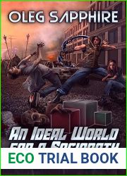 An Ideal World for a Sociopath: Book 1