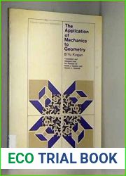 The Application of Mechanics to Geometry
