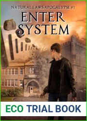 Enter System (Natural Laws Apocalypse #1)